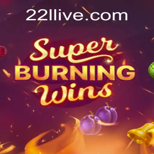 Descubra o Mundo Emocionante de SuperBurningWins